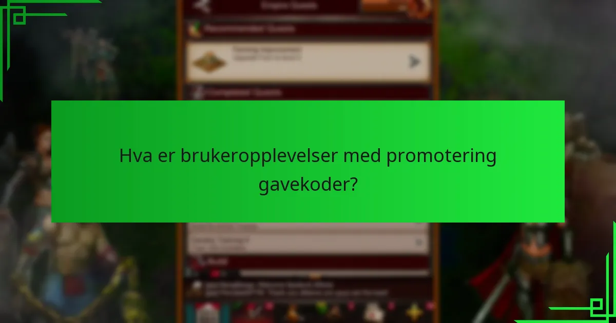 Hvordan innløse promotering gavekoder i Game of War: Fire Age?