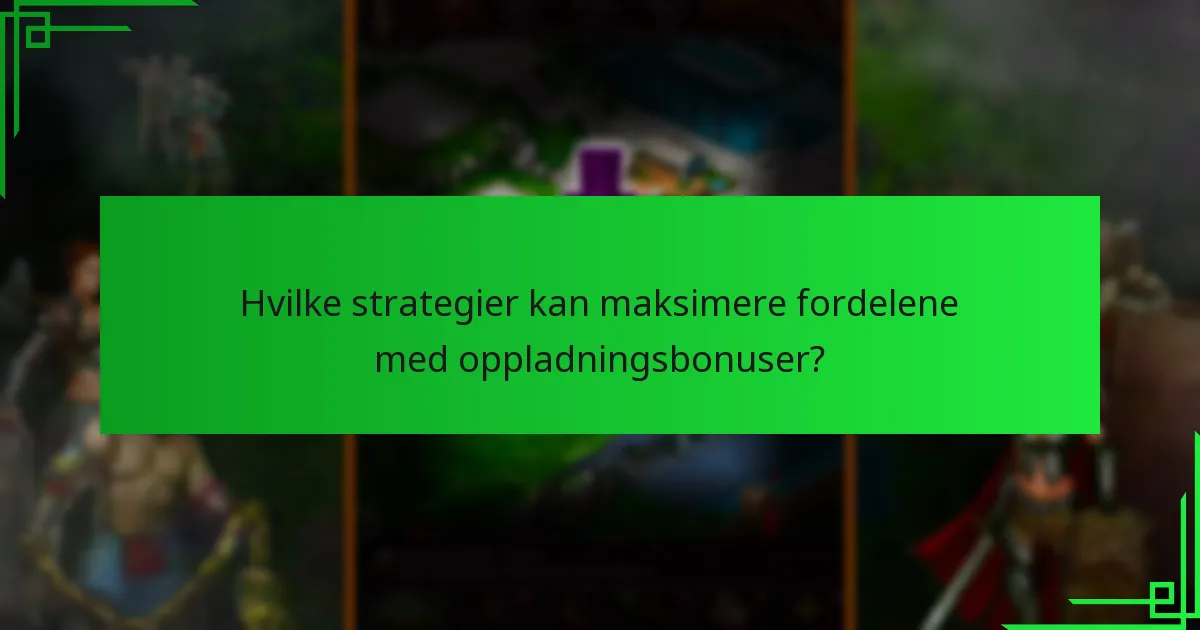 Hvordan sammenlignes eksklusive oppladningsbonuser med andre tilbud?